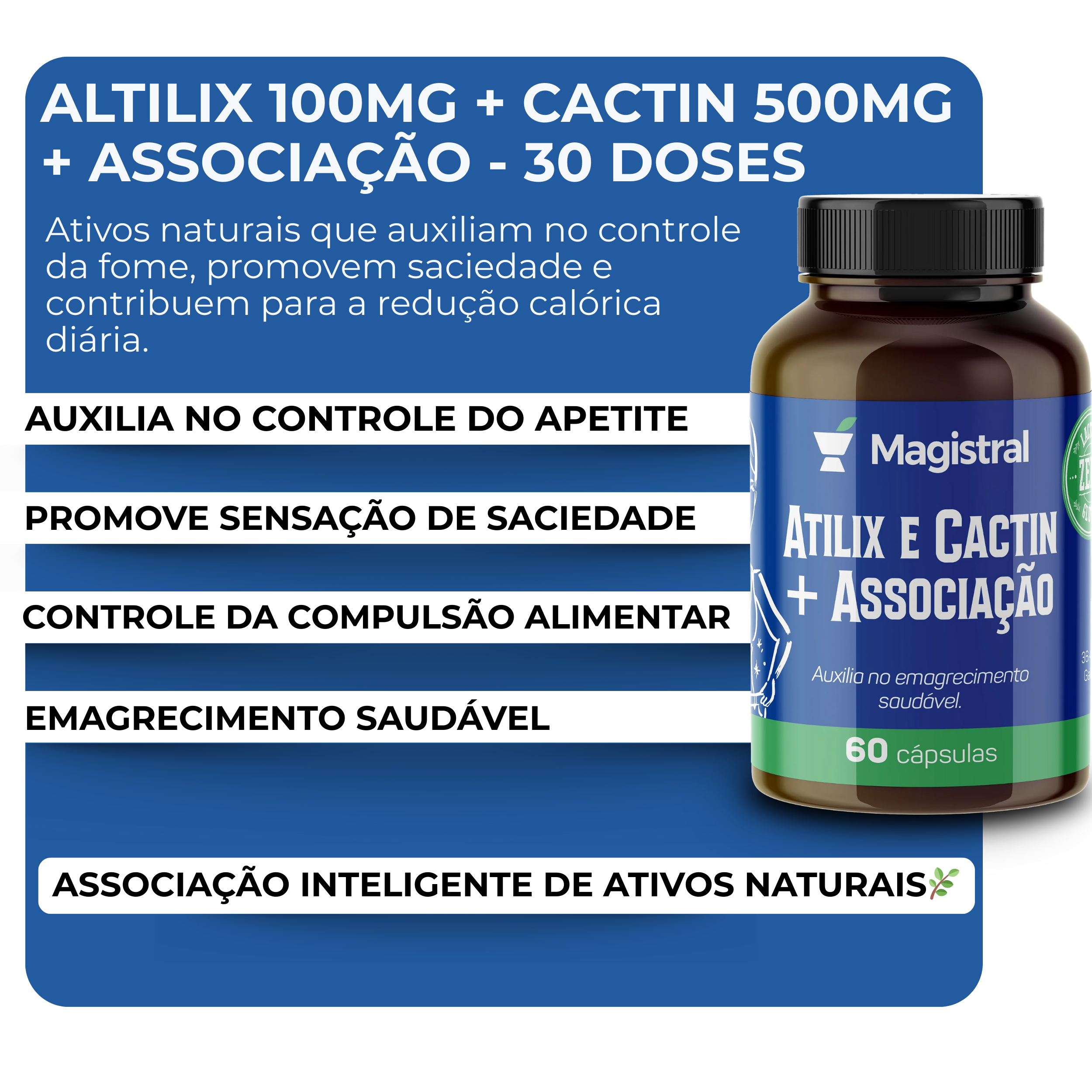 Altilix + Cactin + Associação (emagrecimento saudável)
