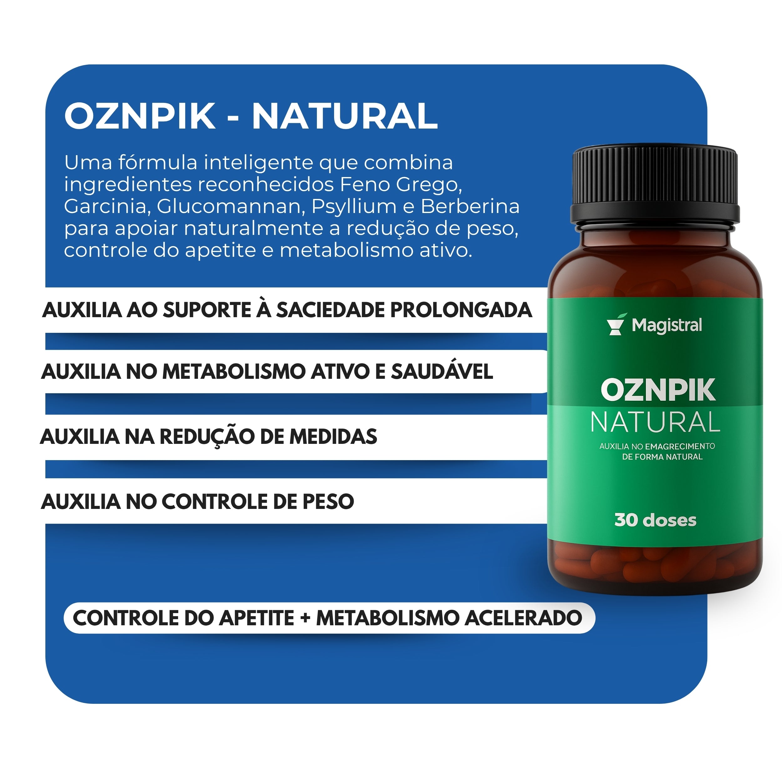 OZNPIK natural - 30 doses (perda de peso)